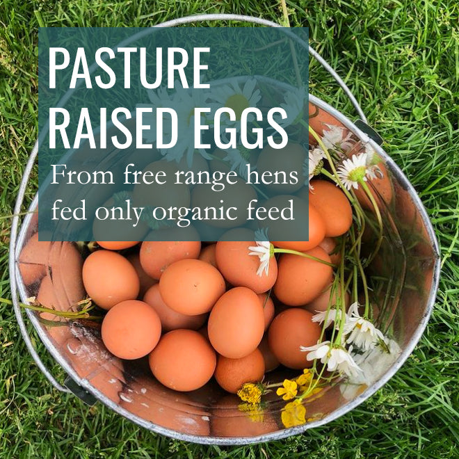 Pasture Raised Eggs